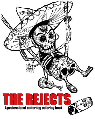 The Rejects: A professional underdog coloring book - Reynolds, Martin