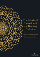 The Relational Dimension of the Teaching Profession