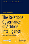 The Relational Governance of Artificial Intelligence: Forms and Interactions