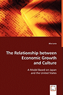 The Relationship Between Economic Growth and Culture