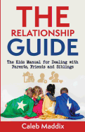 The Relationships Guide