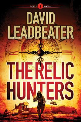 The Relic Hunters - Leadbeater, David