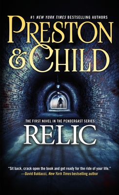 The Relic - Preston, Douglas, and Child, Lincoln