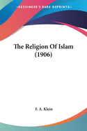 The Religion of Islam (1906)