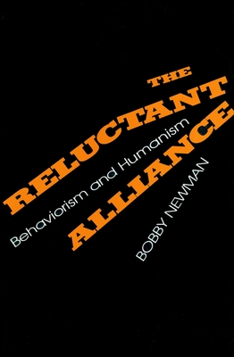 The Reluctant Alliance - Newman, Bobby, Dr.
