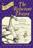 The Reluctant Dragon: 75th Anniversary Edition
