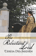 The Reluctant Lord