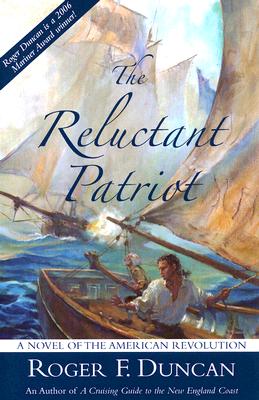 The Reluctant Patriot - Duncan, Roger F