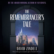 The Remembrancer's Tale
