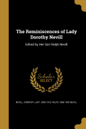 The Reminiscences of Lady Dorothy Nevill