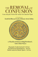 The Removal of Confusion: Concerning the Flood of the Saintly Seal Ahmad Al-Tijani