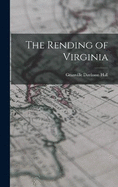 The Rending of Virginia