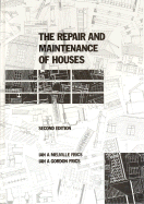 The Repair and Maintenance of Houses - Melville, Ian A, and Gordon, Ian A