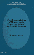The Representation of Mesmerism in Honor? de Balzac's La Com?die Humaine?
