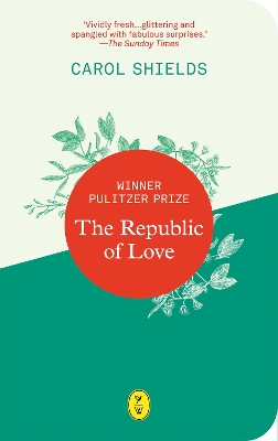 The Republic of Love - Shields, Carol