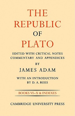 The Republic of Plato - Adam, J. (Editor)