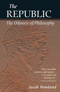 The Republic: The Odyssey of Philosophy