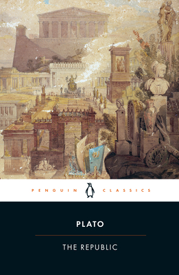 The Republic - Plato, and Lee, Desmond (Translated by), and Lane, Melissa (Introduction by)