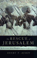 The Rescue of Jerusalem - Aubin, Henry