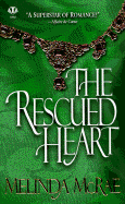 The Rescued Heart - McRae, Melinda