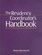 The Residency Coordinator's Handbook - Otterstad, Dianna