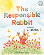 The Responsible Rabbit