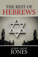 The Rest of Hebrews