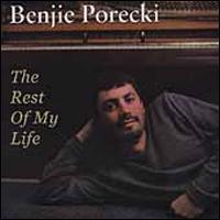 The Rest of My Life - Benjie Porecki