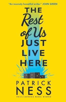 The Rest of Us Just Live Here - Ness, Patrick