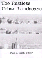 The Restless Urban Landscape