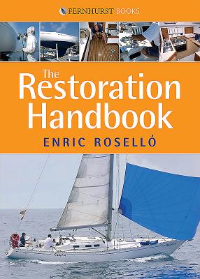 The Restoration Handbook - Rosello, Enric