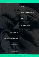 The Restoration of Dialogue