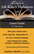 The Resume Queen's Job Search Thesaurus and Career Guide - Meehl, Joanne