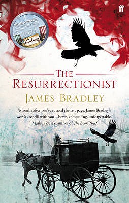 The Resurrectionist - Bradley, James