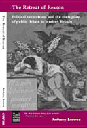 The Retreat of Reason: Political Correctness and the Corruption of Public Debate in Modern Britain