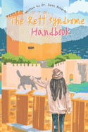 The Rett Syndrome Handbook