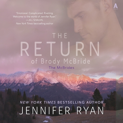 The Return of Brody McBride: Book One: The McBrides - Ryan, Jennifer, and Griffith, Kaleo (Read by)