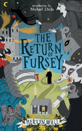 The Return of Fursey (Valancourt 20th Century Classics)