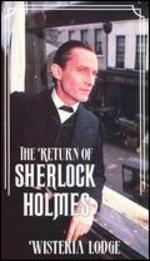 The Return of Sherlock Holmes: Wisteria Lodge