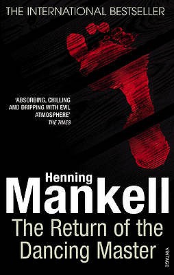 The Return Of The Dancing Master - Mankell, Henning, and Thompson, Laurie (Translated by)