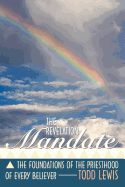 The Revelation Mandate: The Foundations of the Priesthood of Every Believer