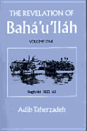 The Revelation of Bahaullah