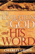The Revelation of God and His Word