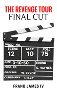 The Revenge Tour: Final Cut