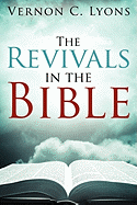 The Revivals in the Bible