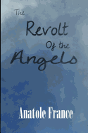 The Revolt of the Angels