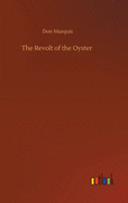 The Revolt of the Oyster