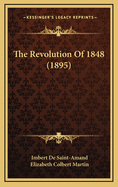 The Revolution of 1848 (1895)