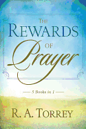 The Rewards of Prayer