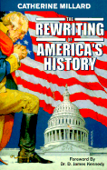 The Rewriting of Americas History